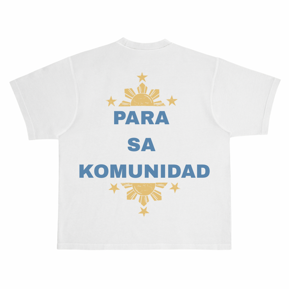 Para Sa Komunidad T Shirt [PRE-ORDER]